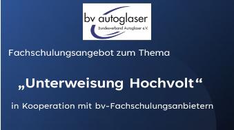 2025_02_06_v_b_bva_hochvolt-unterweisung_autoglaser_de_1200